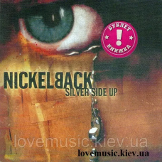Музичний сд диск NICKELBACK Silver side up (2001) (audio cd)