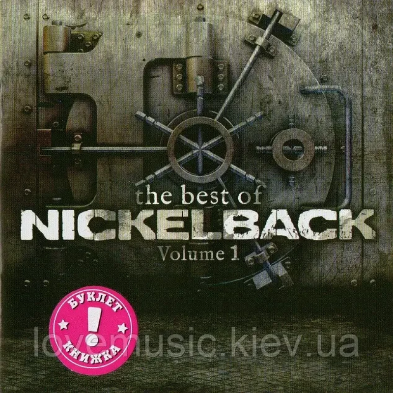 Музичний сд диск NICKELBACK The best of vol. 1 (2013) (audio cd)