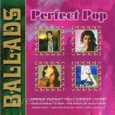 Музичний сд диск PERFECT POP BALLADS (2009) (audio cd)