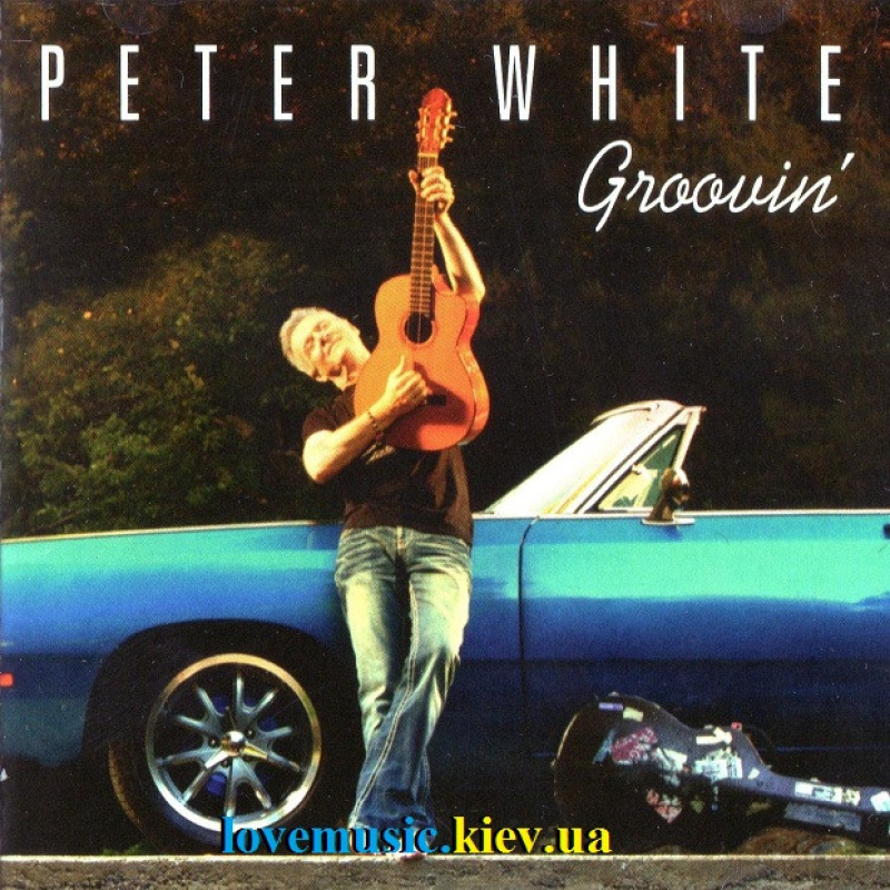 Музичний сд диск PETER WHITE Groovin“ (2016) (audio cd)