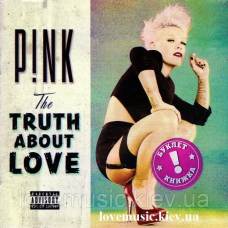 Музичний сд диск PINK The truth about love (2012) (audio cd)