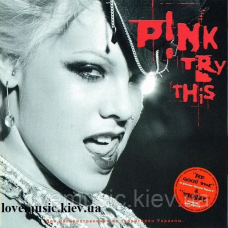 Музичний сд диск PINK Try this (2003) (audio cd)
