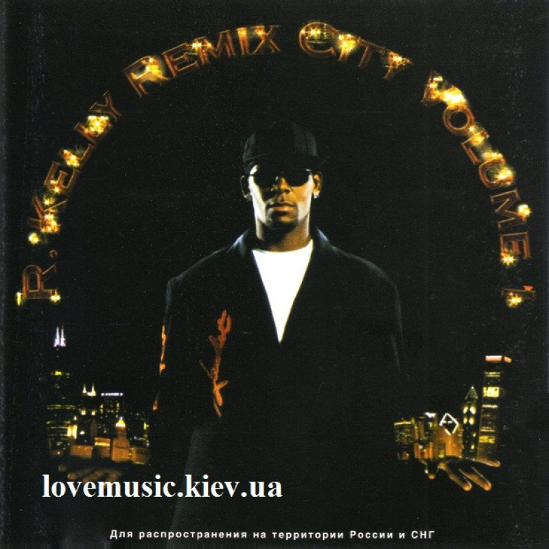 Музичний сд диск R. KELLY Remix city volume 1 (2005) (audio cd)