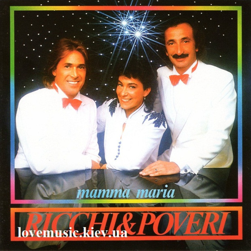 Музичний сд диск RICCHI & POVERI Mamma Maria (1982) (audio cd)