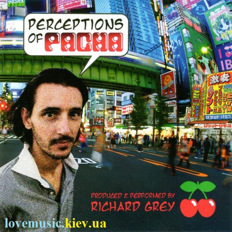 Музичний сд диск RICHARD GREY Perceptions of Pacha (2008) (audio cd)
