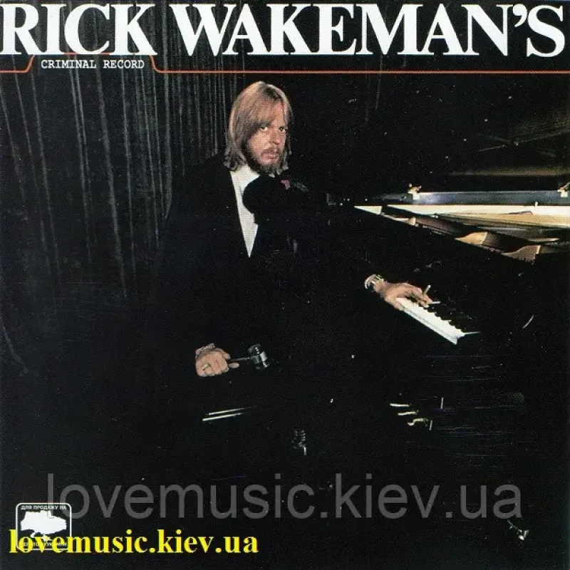 Музичний сд диск RICK WAKEMAN Criminal record (1977) (audio cd)