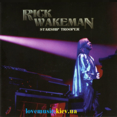 Музичний сд диск RICK WAKEMAN Starship trooper (2016) (audio cd)