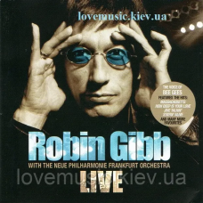 Музичний сд диск ROBIN GIBB With the neue philharmonie Frankfurt orchestra (2005) (audio)