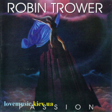 Музичний сд диск ROBIN TROWER Passion (1987) (audio cd)