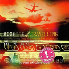 Музичний сд диск ROXETTE Travelling (2012) (audio cd)