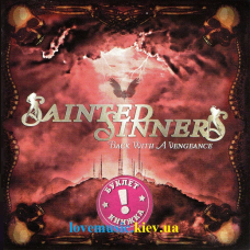 Музичний сд диск SAINTED SINNERS Back with a vengeance (2018) (audio cd)