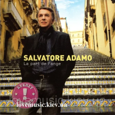 Музичний сд диск SALVATORE ADAMO La part de l“ange (2007) (audio cd)