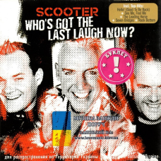 Музичний сд диск SCOOTER Who“s got the last laugh now? (2005) (audio cd)