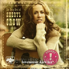 Музичний сд диск SHERYL CROW The very best of (2003) (audio cd)