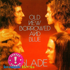 Музичний сд диск SLADE Old new borrowed and blue (1973) (audio cd)