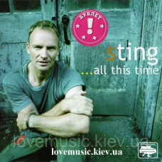 Музичний сд диск STING All this time (2001) (audio cd)