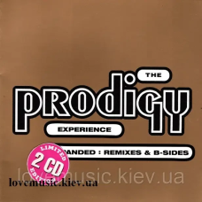 Музичний сд диск THE PRODIGY Experience: Expanded Remixes & B–sides (1992) (audio cd)