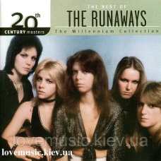 Музичний сд диск THE RUNAWAYS The Millenium Collection The best of Runaways (2005) (audio cd)