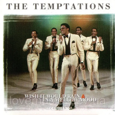 Музичний сд диск THE TEMPTATIONS Wish it would rain + In a mellow mood (2006) (audio cd)