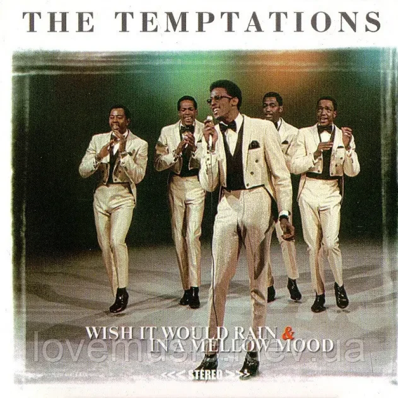 Музичний сд диск THE TEMPTATIONS Wish it would rain + In a mellow mood (2006) (audio cd)