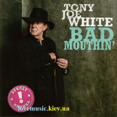 Музичний сд диск TONY JOE WHITE Bad mouthin“ (2018) (audio cd)