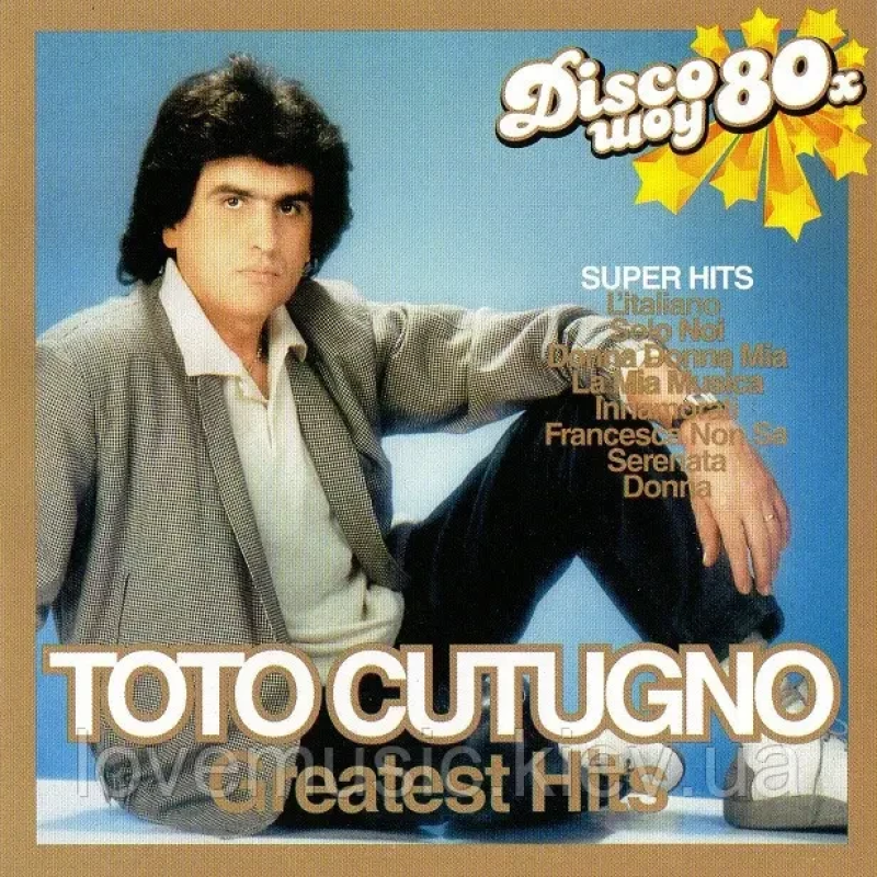 Музичний сд диск TOTO CUTUGNO Greatest Hits (2008) (audio cd)