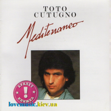 Музичний сд диск TOTO CUTUGNO Mediterraneo (1987) (audio cd)