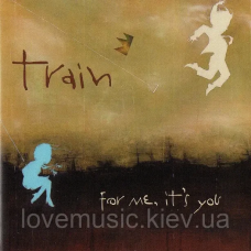 Музичний сд диск TRAIN For me, it“s you (2006) (audio cd)
