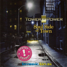 Музичний сд диск TOWER OF POWER Soul side of town (2018) (audio cd)