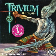 Музичний сд диск TRIVIUM The crusade (2006) (audio cd)