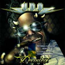 Музичний сд диск U.D.O. Decadent (2015) (audio cd)