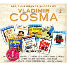 Музичний сд диск VLADIMIR COSMA Les plus grands succes de Vladimir Cosma vol.2 (2002) (audio cd)