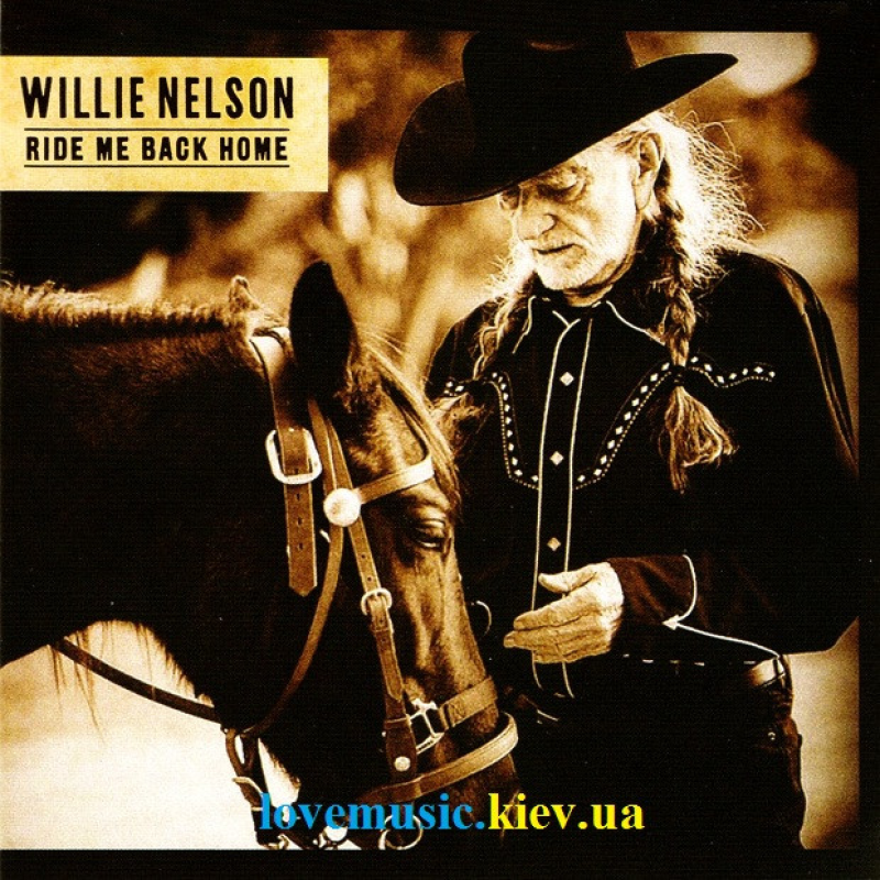 Музичний сд диск WILLIE NELSON Ride me back home (2019) (audio cd)