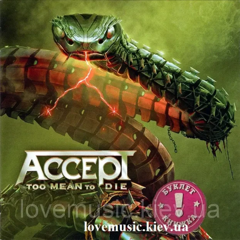 Музичний сд диск ACCEPT Too mean to die (2021) (audio cd)