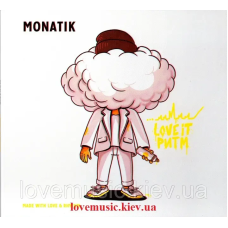 Музичний сд диск МОНАТИК Love It ритм (2019) (audio cd)