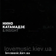 Музичний сд диск НИНО КАТАМАДЗЕ & INSIGHT Black (2006) (audio cd)