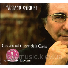Музичний сд диск AL BANO CARRISI Cercami nel Cuore della Gente (2007) (audio cd)
