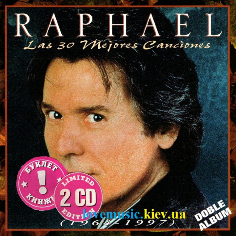 Музичний сд диск RAPHAEL Las 30 mejores canciones 1964–1997 (1997) (audio cd)