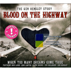 Музичний сд диск KEN HENSLEY Blood on the highway (2007) Limited Edition (audio cd)