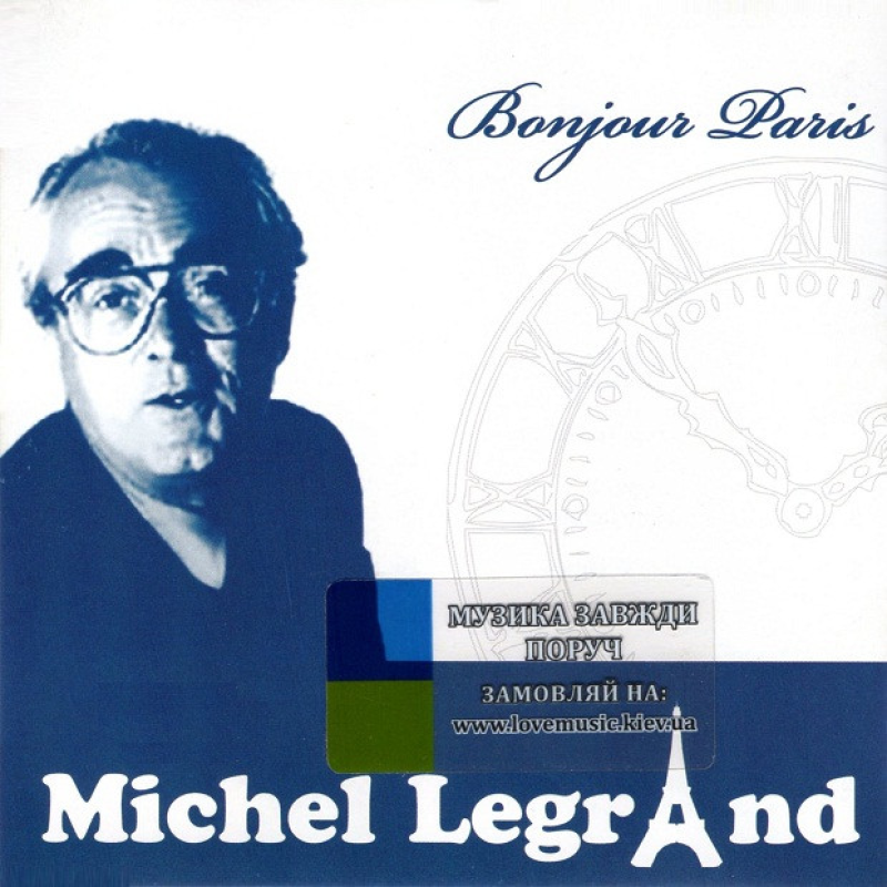 Музичний сд диск MICHEL LEGRAND Bonjour Paris (2007) (audio cd)