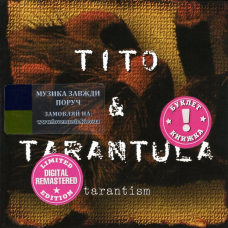 Музичний сд диск TITO & TARANTULA Tarantism (1997) (audio cd)
