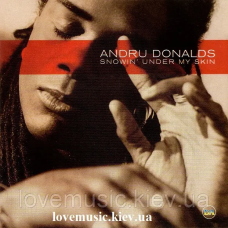 Музичний сд диск ANDRU DONALDS Snowin“ under my skin (1999) (audio cd)