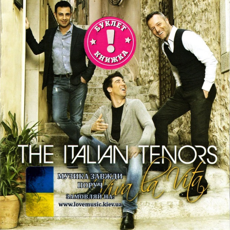 Музичний сд диск THE ITALIAN TENORS Viva la vita (2012) (audio cd)