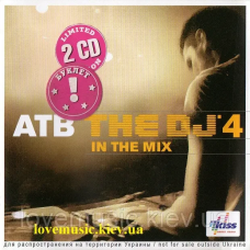 Музичний сд диск ATB The DJ“4 in the remix (2008) (audio cd)