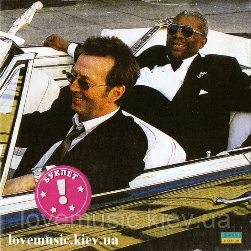 Музичний сд диск B.B. KING & ERIC CLAPTON Riding with the king (2000) (audio cd)