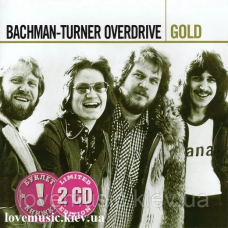 Музичний сд диск BACHMAN-TURNER OVERDRIVE Gold (2005) (audio cd)