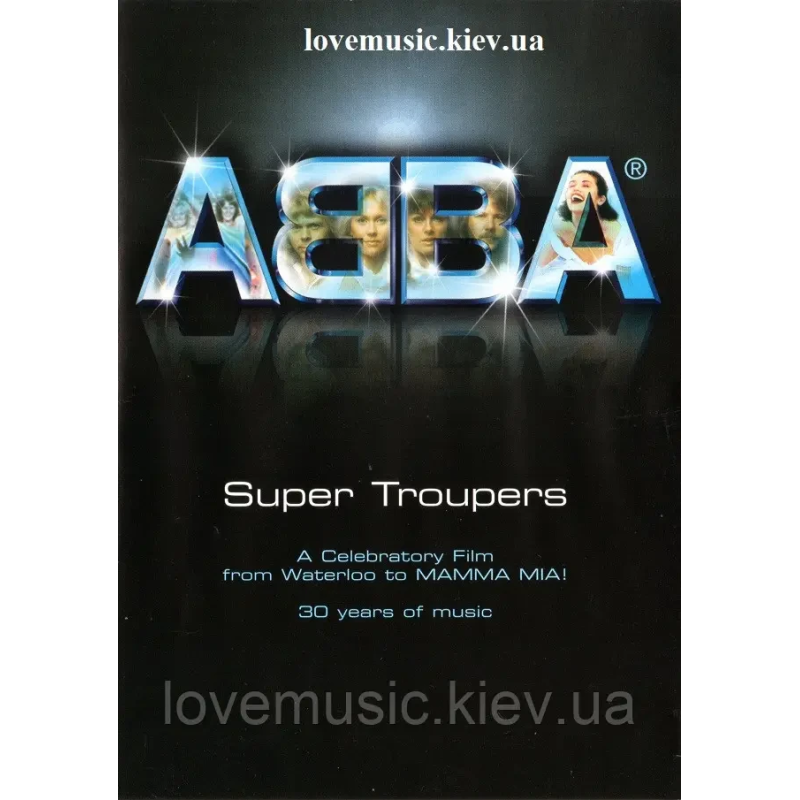 Відео диск ABBA Super troupers. A celebratory film from Waterloo to Mamma Mia! (2004) (dvd video)