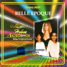 Музичний сд диск BELLE EPOQUE Star hits (2006) (audio cd)