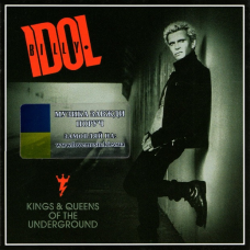 Музичний сд диск BILLY IDOL Kings & queens of the underground (2014) (audio cd)
