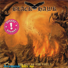 Музичний сд диск BLACK HAWK The end of the world (2017) (audio cd)
